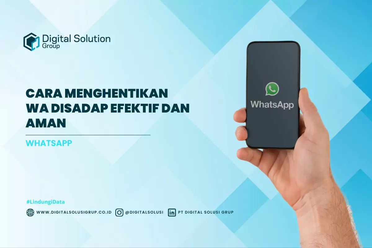 Cara Mengunci Wa Agar Tidak Bisa Disadap. Cara Menghentikan WA Disadap Efektif dan Aman