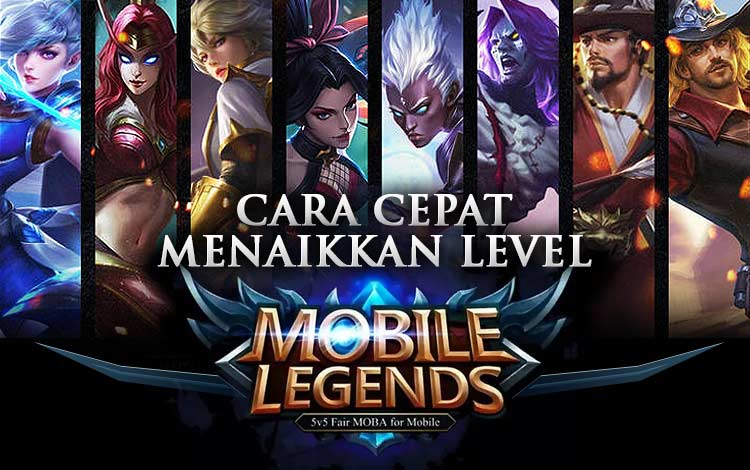 Cara Cepat Naik Level Hero Mobile Legend. Cara Cepat Menaikkan Level Mobile Legends. Trik Pro Player Update!