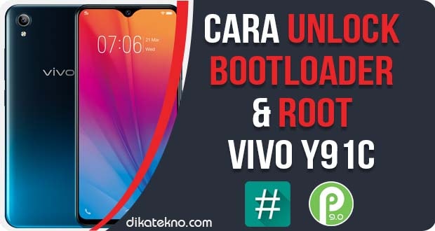 How To Root Vivo 1820. Cara Unlock Bootloader dan Root Vivo Y91C Terbaru [Tested]