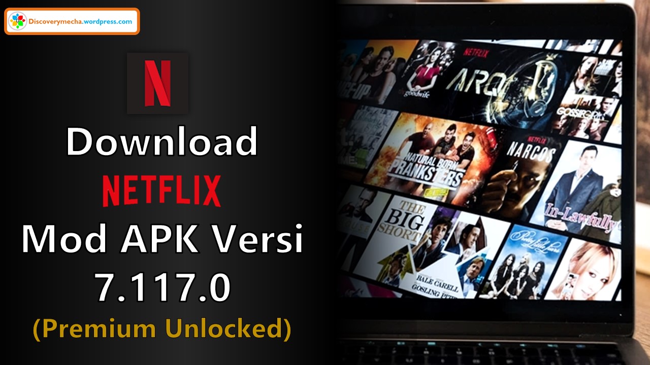 Netflix Mod Sub Indo. Download Netflix Mod APK Versi 7.117.0 (Premium Unlocked) Terbaru 2021