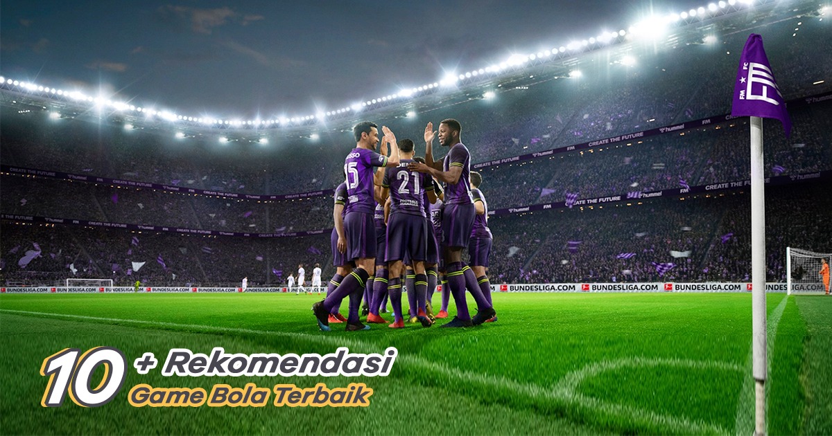 Game Android Bola Terbaik. 10 Rekomendasi Game Bola Terbaik 2024 untuk HP Android