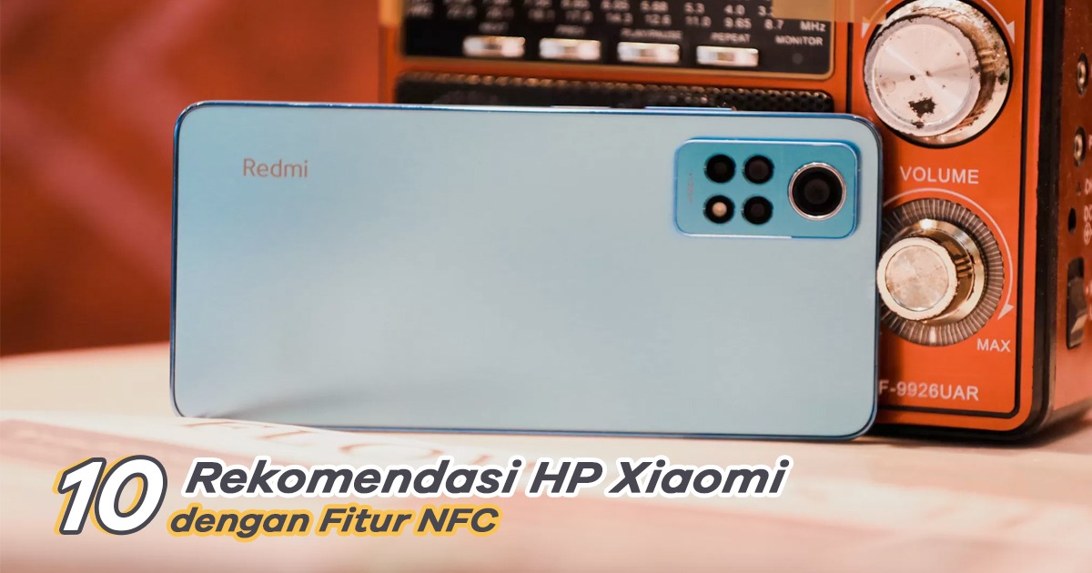 Hp Xiaomi Nfc Murah. 10 Rekomendasi HP Xiaomi NFC Terbaru 2023 dan Harganya