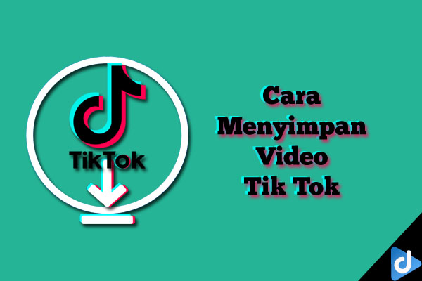 Cara Menyimpan Video Tiktok Yang Tidak Bisa Di Download. Cara Menyimpan Video TikTok Yang Tidak Bisa Di Download