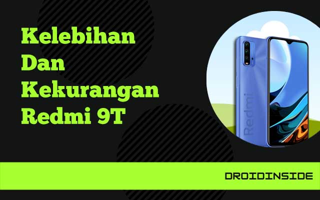 Kelebihan Dan Kekurangan Redmi 9t. Kelebihan Dan Kekurangan Redmi 9T