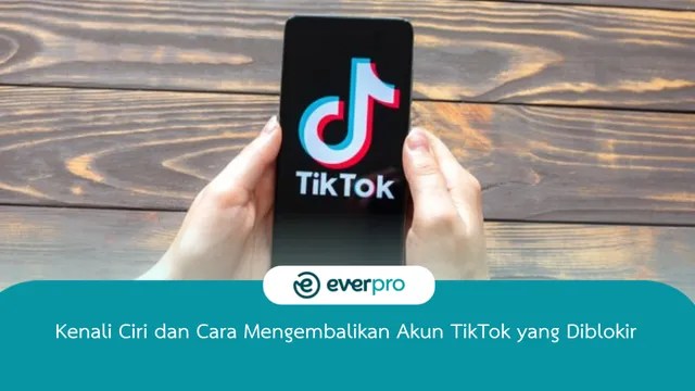 Cara Mengembalikan Fb Yang Terblokir. Kenali Ciri dan Cara Mengembalikan Akun TikTok yang Diblokir