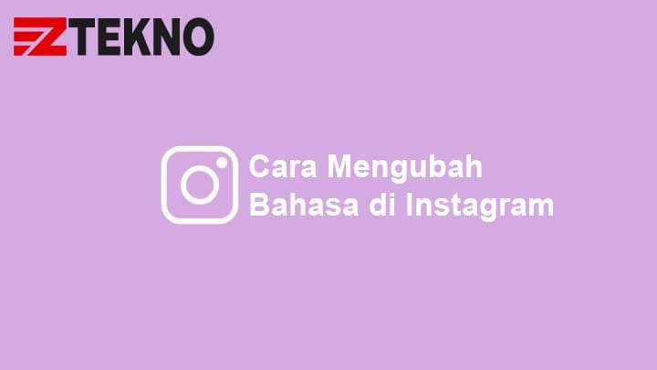 Cara Mengganti Bahasa Di Instagram. 3 Cara Mengubah Bahasa di Instagram di Aplikasi HP dan PC