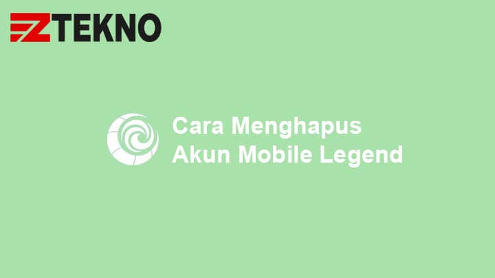 Cara Blokir Akun Mobile Legends. Cara Menghapus Akun Mobile Legend Permanen, 3 Langkah Saja