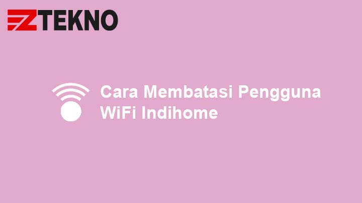 Cara Membatasi Pengguna Wifi Indihome Huawei. Cara Membatasi Pengguna WiFi Indihome Paling Ampuh 2022