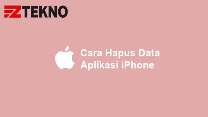 Cara Hapus Data Aplikasi Di Iphone. Cara Hapus Data Aplikasi di iPhone Paling Mudah dan Cepat