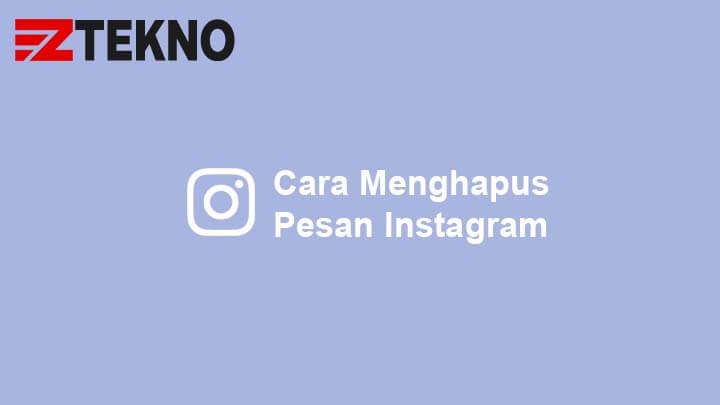 Cara Menghapus Pesan Di Ig. 4 Cara Menghapus Pesan DM di Instagram (Bisa Semua Sekaligus)