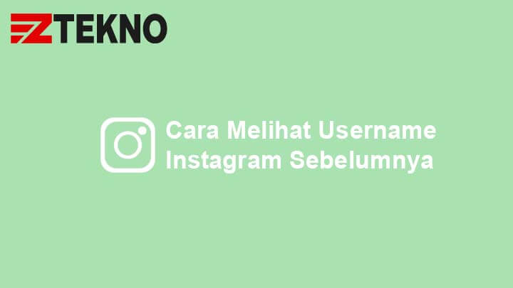 Cara Mengetahui Username Instagram Sendiri. 2 Cara Melihat Riwayat Username Instagram Sendiri dan Orang Lain