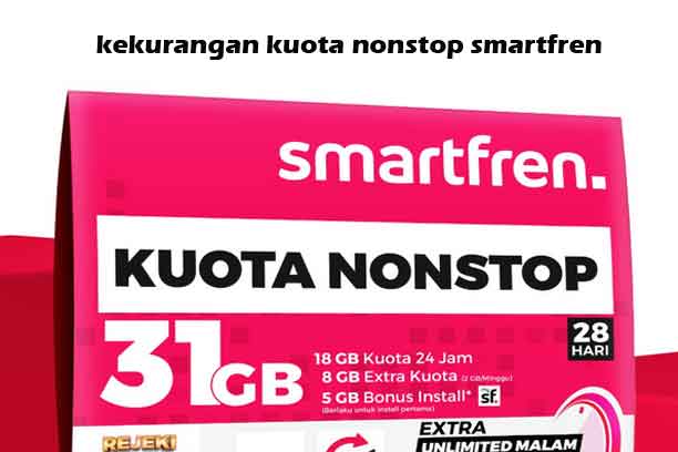 Kelemahan Kuota Nonstop Smartfren. Kekurangan Kuota Nonstop Smartfren Beserta Kelebihanya Lengkap