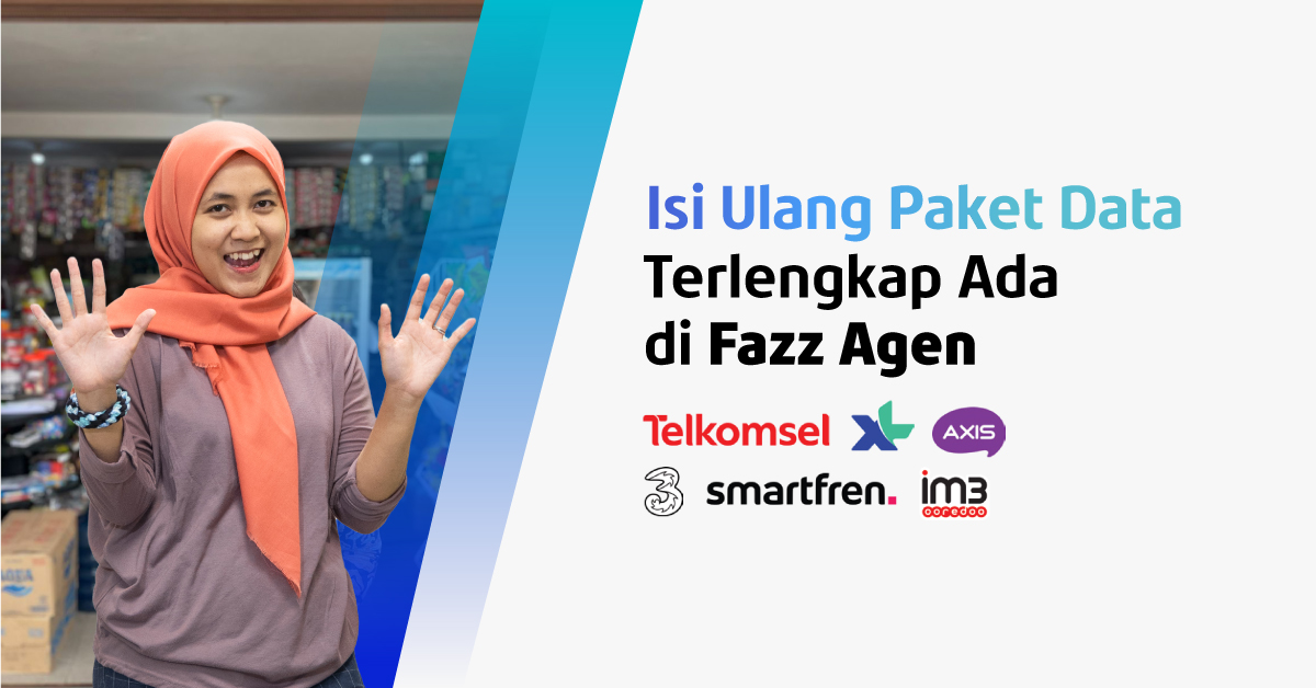 Cara Isi Paket Data Smartfren. Gak Bingung Lagi Isi Paket Data, Tinggal Klik, Klik di Fazz Agen, Beres!