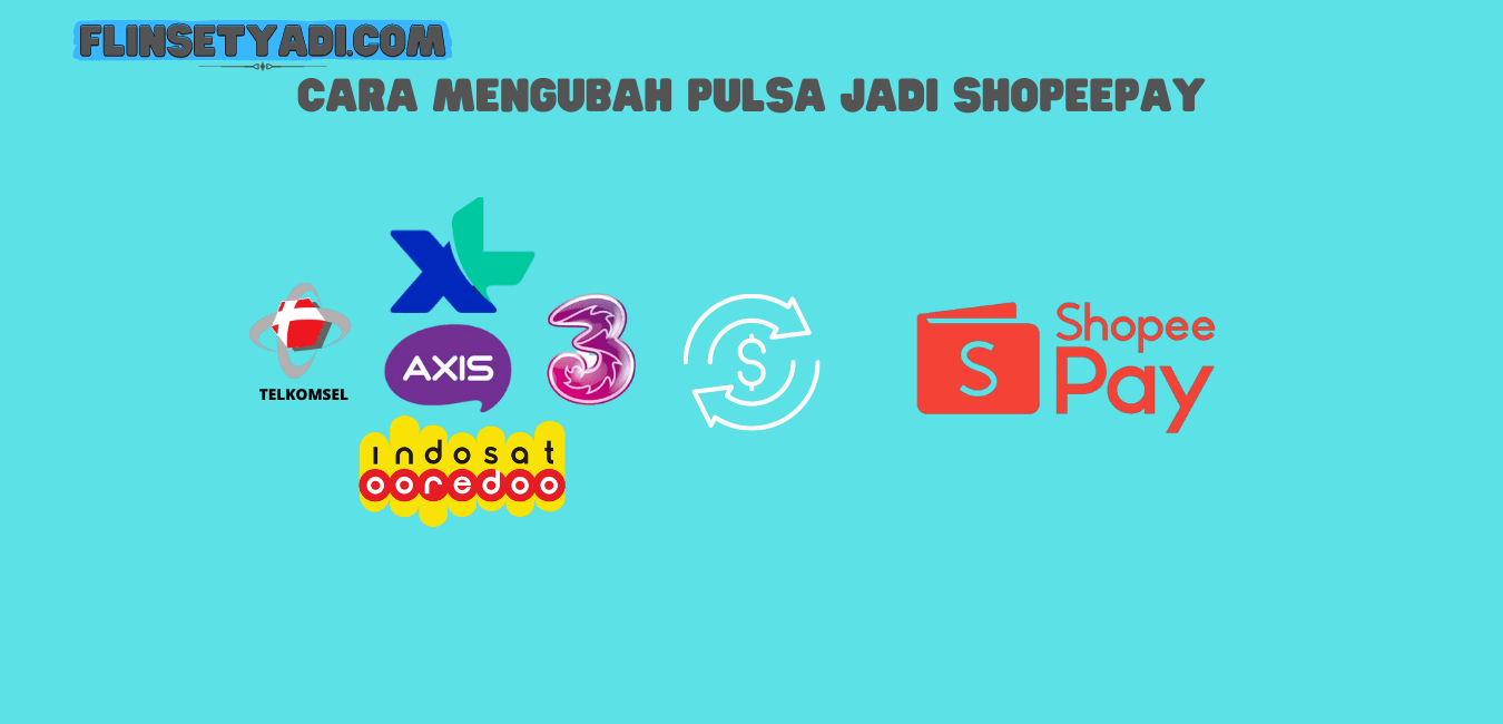 Cara Mengubah Pulsa Menjadi Shopeepay. 5 Cara Mengubah Pulsa Jadi ShopeePay