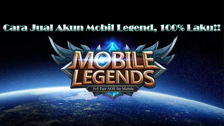 Cara Menjual Skin Mobile Legend. 7 Cara Jual Akun Mobile Legend Lewat Situs & Jasa, 100% Aman!!