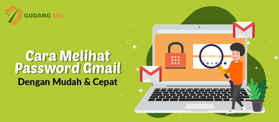 Cara Melihat Password Tersimpan Di Google Chrome. Cara Melihat Password Gmail Dengan Mudah & Cepat