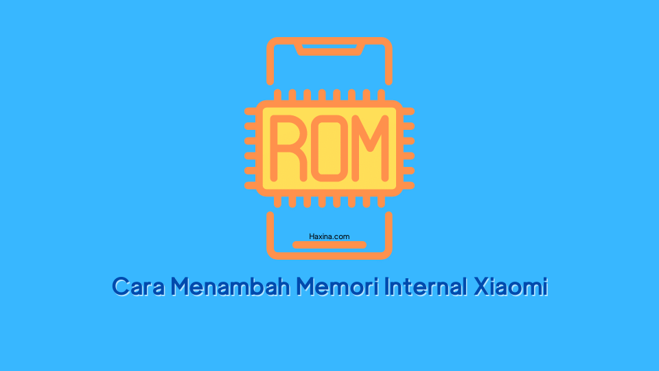 Cara Menambah Memori Internal Xiaomi. 5 Cara Menambah Memori Internal Xiaomi