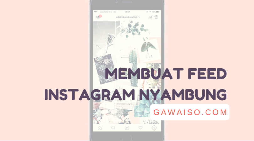 Cara Buat Puzzle Feed Instagram. 5 Cara Membuat Feed Instagram Nyambung: Bikin Feed IG Rapi