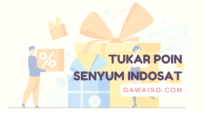 Cara Mendapatkan Poin Senyum Indosat. Cara Cek Poin Senyum Indosat: Cara Mendapatkan, Cek, & Tukar Poin