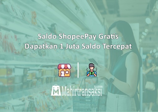 Bonus Saldo Shopeepay 1 Juta. Saldo ShopeePay Gratis 2023 » Dapatkan 1 Juta Saldo Tercepat