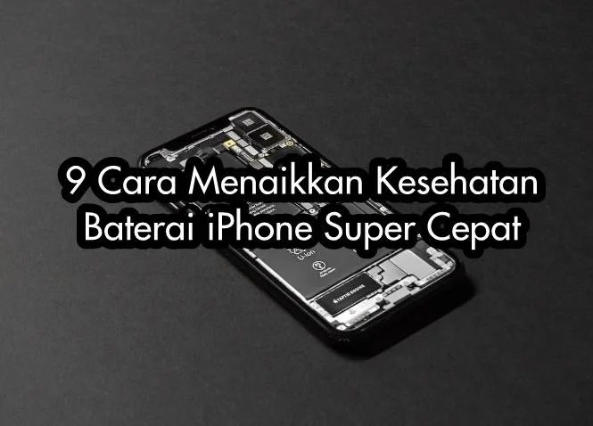 Cara Menaikan Kapasitas Baterai Iphone. 9 Cara Menaikkan Kesehatan Baterai iPhone Super Cepat