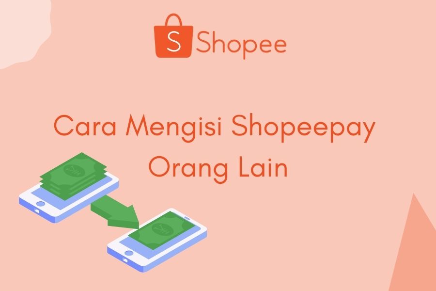 Cara Isi Saldo Shopeepay Lewat Indomaret. Cara Mengisi ShopeePay Orang Lain: Transfer, ATM, Indomaret Alfamart