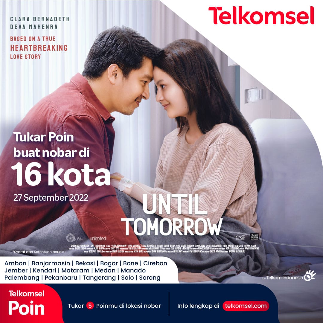 Penukaran Poin Telkomsel Dengan Tiket Nonton. Hanya Tukar 5 Poin Telkomsel, Bisa NoBar Film Until Tomorrow di XXI