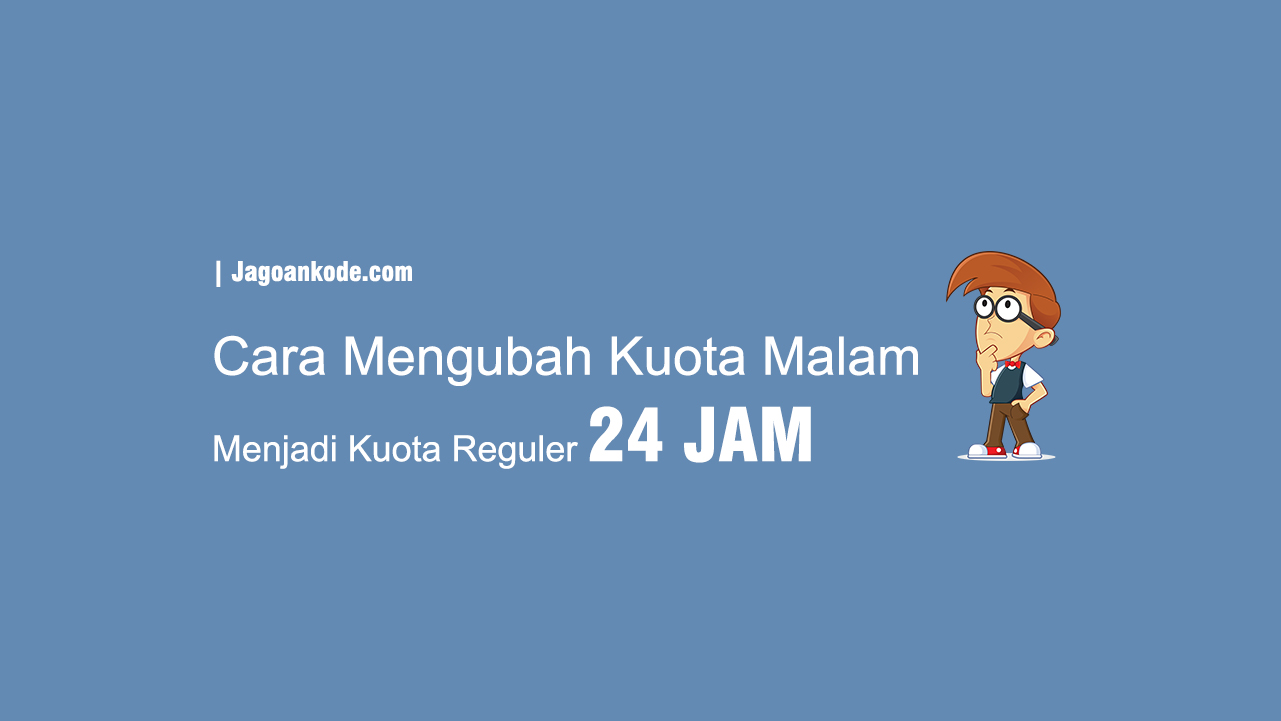 Ubah Kuota Malam Indosat 2020. Cara Merubah Kuota Malam Indosat Ooredoo & Telkomsel Menjadi 24 Jam