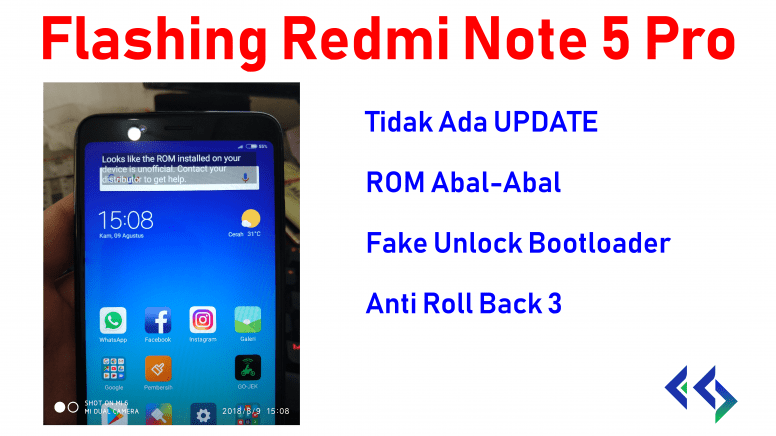 Unlock Bootloader Redmi Note 5. Cara Flashing Redmi Note 5 Pro Rom Abal Abal Unlock Bootloader Palsu Anti Roll Back 3