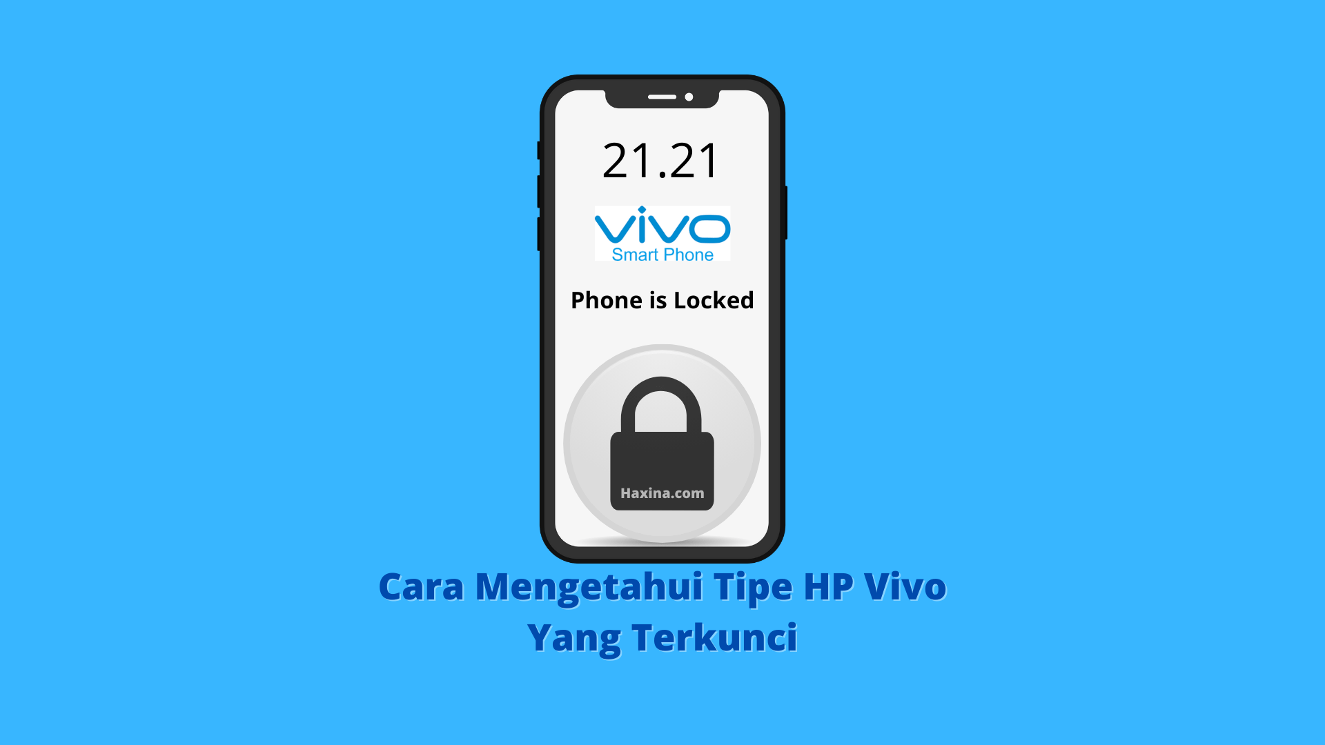 Cara Mengetahui Tipe Hp Vivo Yang Terkunci. 2 Cara Mengetahui Tipe HP Vivo Yang Terkunci dengan Mudah