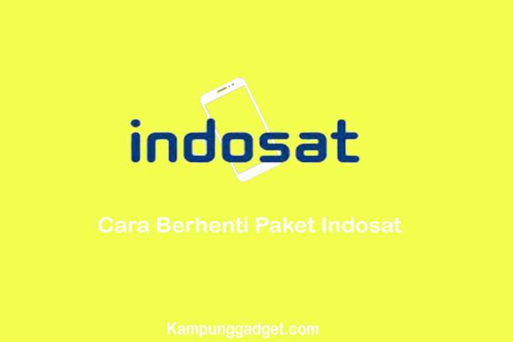 Cara Menghentikan Paket Internet Indosat. [Update] 8+ Cara Berhenti Paket Indosat Untuk Semua Jenis Paket