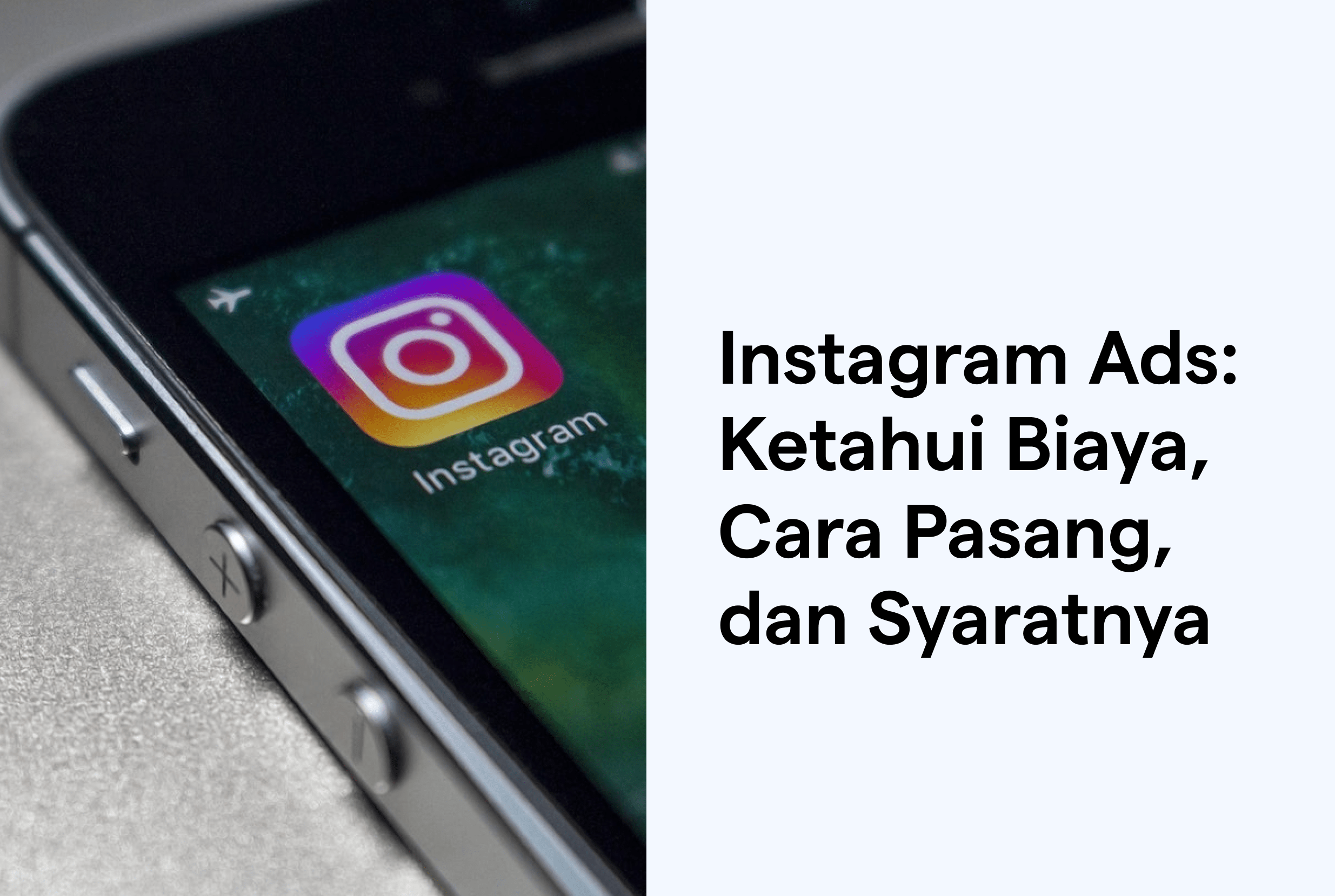 Pasang Iklan Di Instagram. Instagram Ads: Ketahui Biaya, Cara Pasang, dan Syaratnya