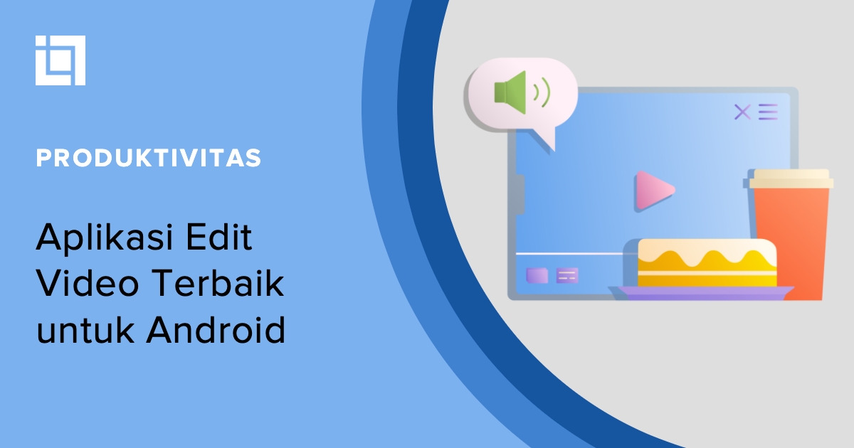 Aplikasi Watermark Android Terbaik. 15+ Aplikasi Edit Video Android Terbaik (Tanpa Watermark)