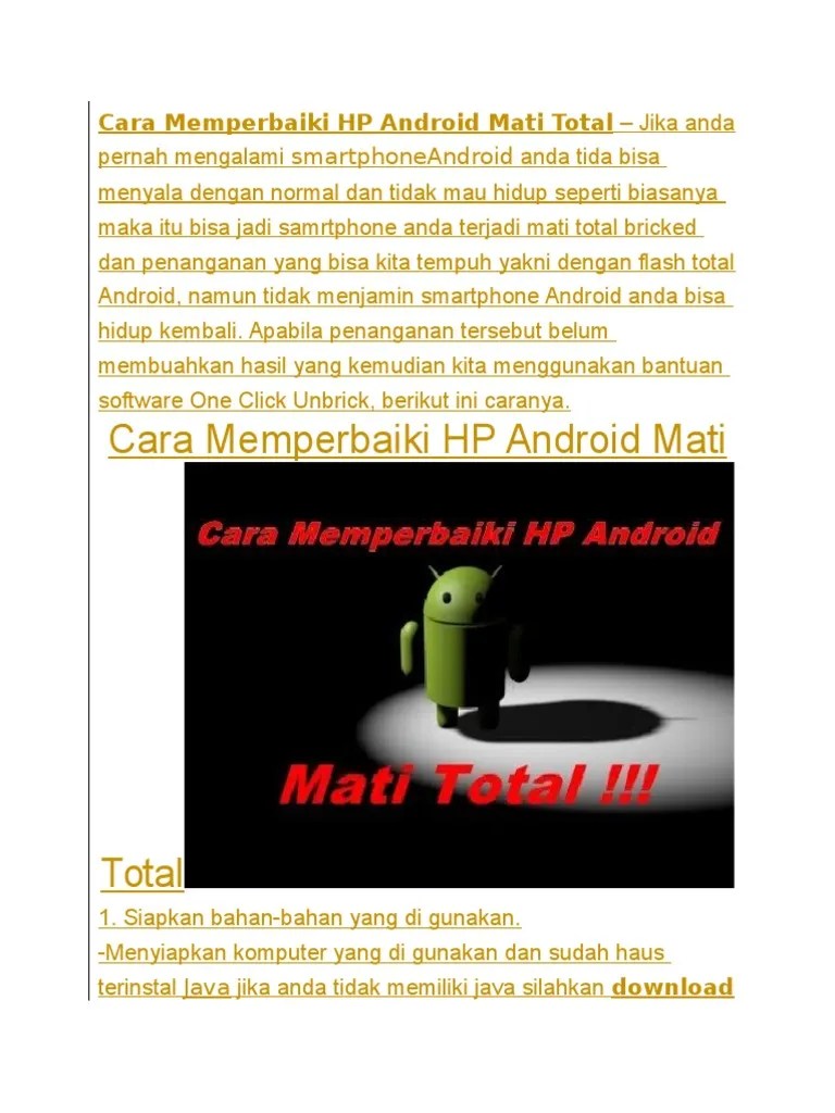 Solusi Android Mati Total. Cara Memperbaiki HP Android Mati Total