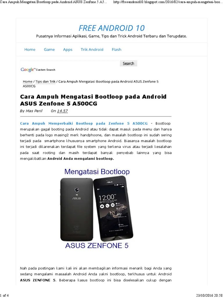 Masuk Recovery Asus Zenfone 5. Cara Ampuh Mengatasi Bootloop Pada Android ASUS Zenfone 5 A500CG - Free Android 10free Android 10 PDF