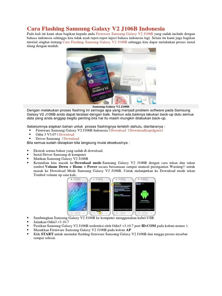 Cara Flashing Samsung Galaxy J1. Cara Flashing Samsung Galaxy V2 J106B Indonesia