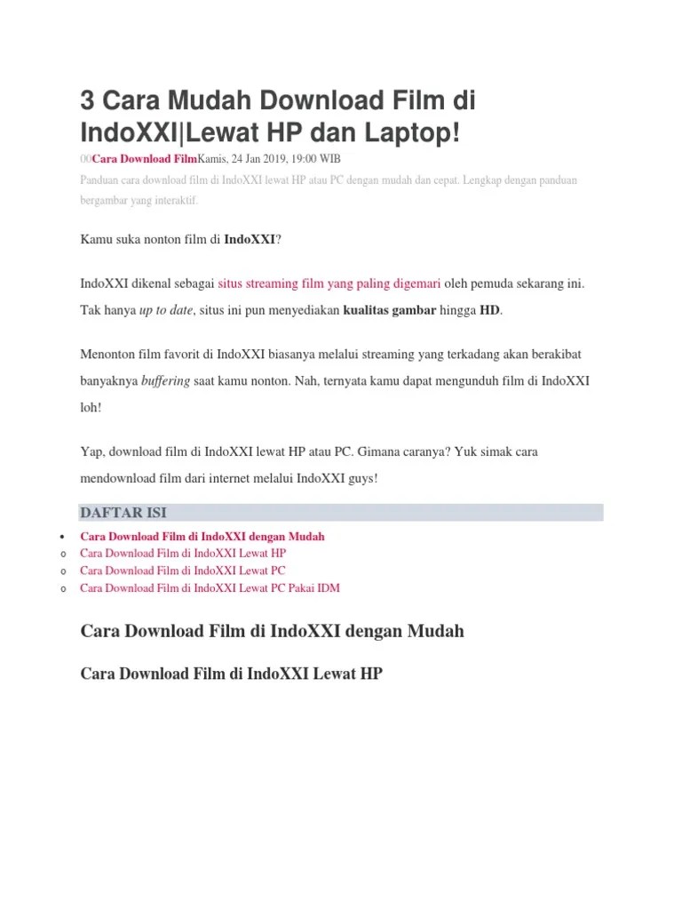 Cara Download Video Di Indoxxi. 3 Cara Mudah Download Film Di IndoXXI