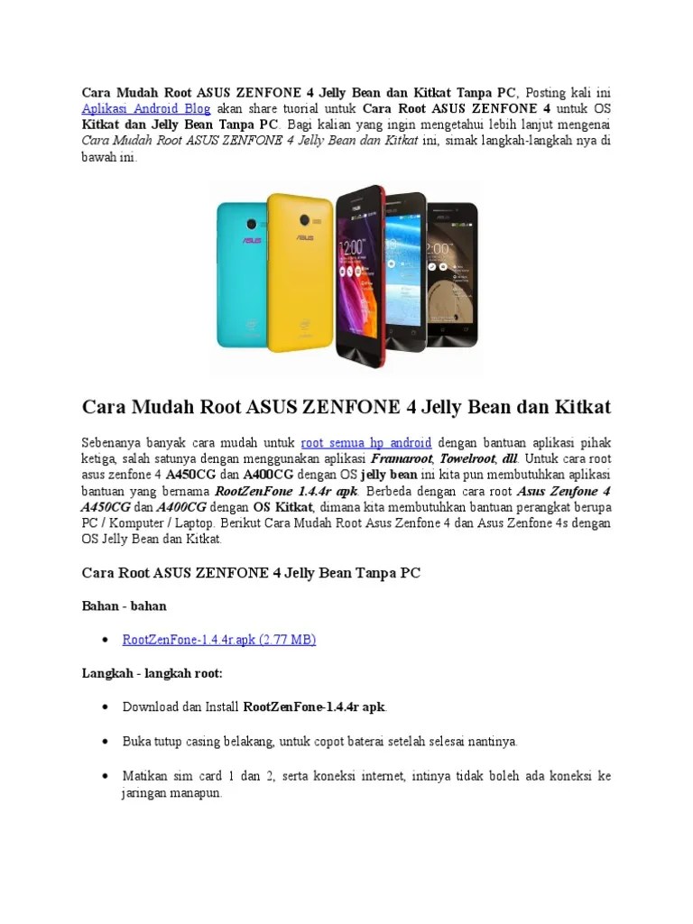 Cara Root Asus Zenfone Max Tanpa Pc. Cara Mudah Root ASUS ZENFONE 4 Jelly Bean Dan Kitkat Tanpa PC