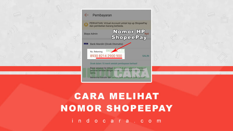 Cara Cek No Shopeepay. Cara Melihat Nomor ShopeePay Kita Sendiri Itu yang Mana