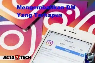 Cara Instagram Message Recovery. Cara Melihat DM IG Yang Sudah Dihapus di iPhone Android 2022