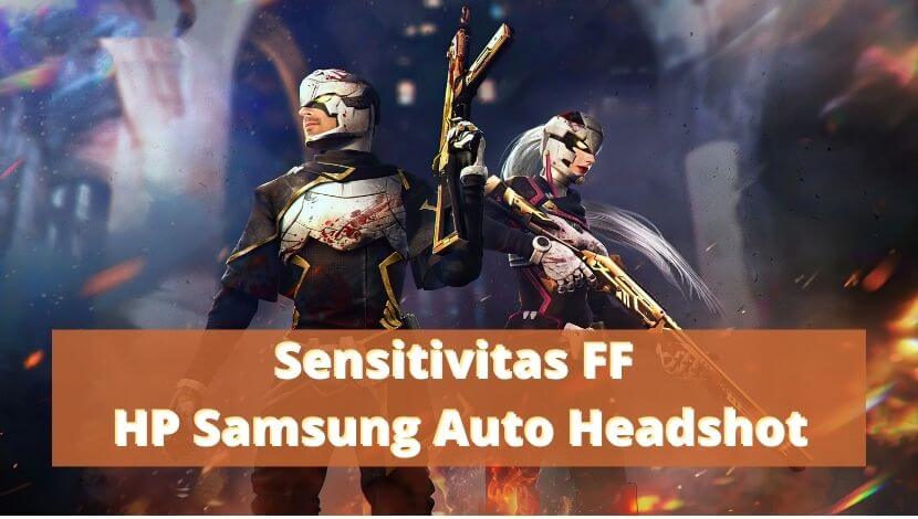 Sensitivitas Hp Samsung J2. 5 Sensitivitas FF HP Samsung Auto Headshot Baru April 2024