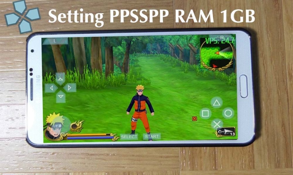 Cara Setting Ppsspp Agar Tidak Lag Di Android. Cara Setting PPSSPP Agar Ringan di Android RAM 1 GB