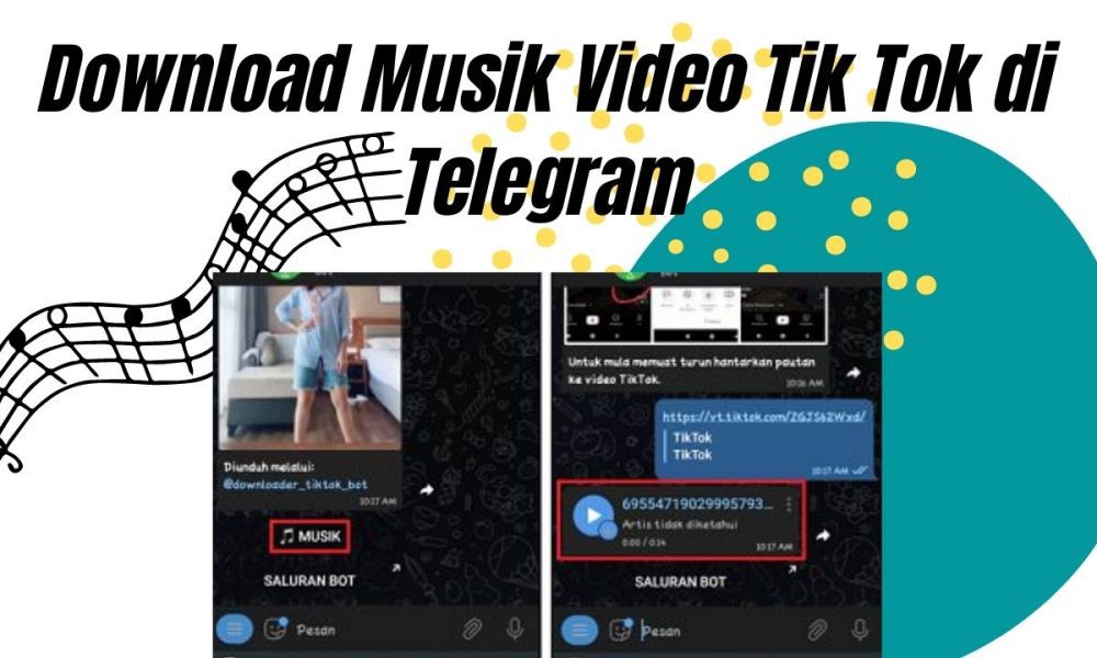 Cara Download Sound Tiktok Di Telegram. Cara Download Musik Video Tik Tok di Telegram