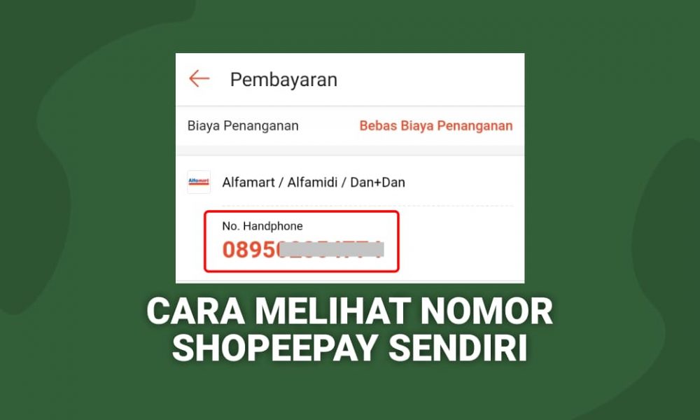 Cara Cek Shopee Pay. Cara Melihat Nomor ShopeePay Kita Sendiri