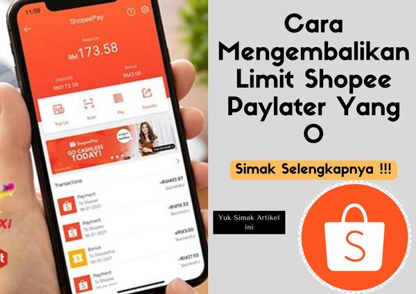 Cara Mengembalikan Limit Shopee Paylater. Cara Mengembalikan Limit Shopee Paylater Yang 0