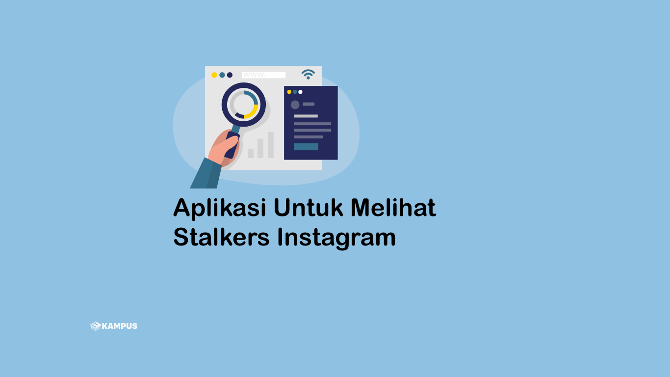 Aplikasi Untuk Melihat Followers Instagram. Inilah 5 Aplikasi Untuk Melihat Stalkers Instagram Terpraktis