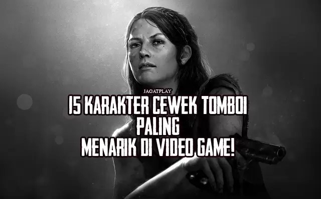 Nama Karakter Game Wanita. 15 Karakter Cewek Tomboi Paling Menarik di Video Game! • Jagat Play