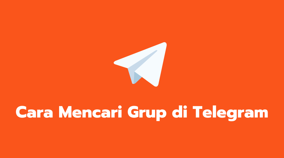 Cara Mencari Grup Telegram Yang Terhapus. 5 Cara Mencari Grup di Telegram Tanpa Diundang Dengan Hasil Relevan