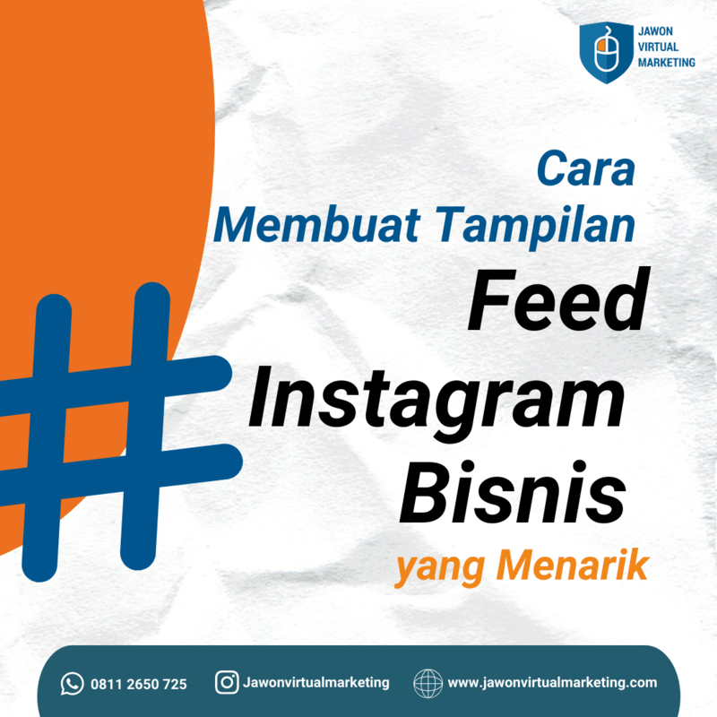 Aplikasi Merapikan Feed Instagram Yang Sudah Di Upload. Cara Membuat Tampilan Feed Instagram Bisnis Yang Kekinian - Jawon Virtual Marketing