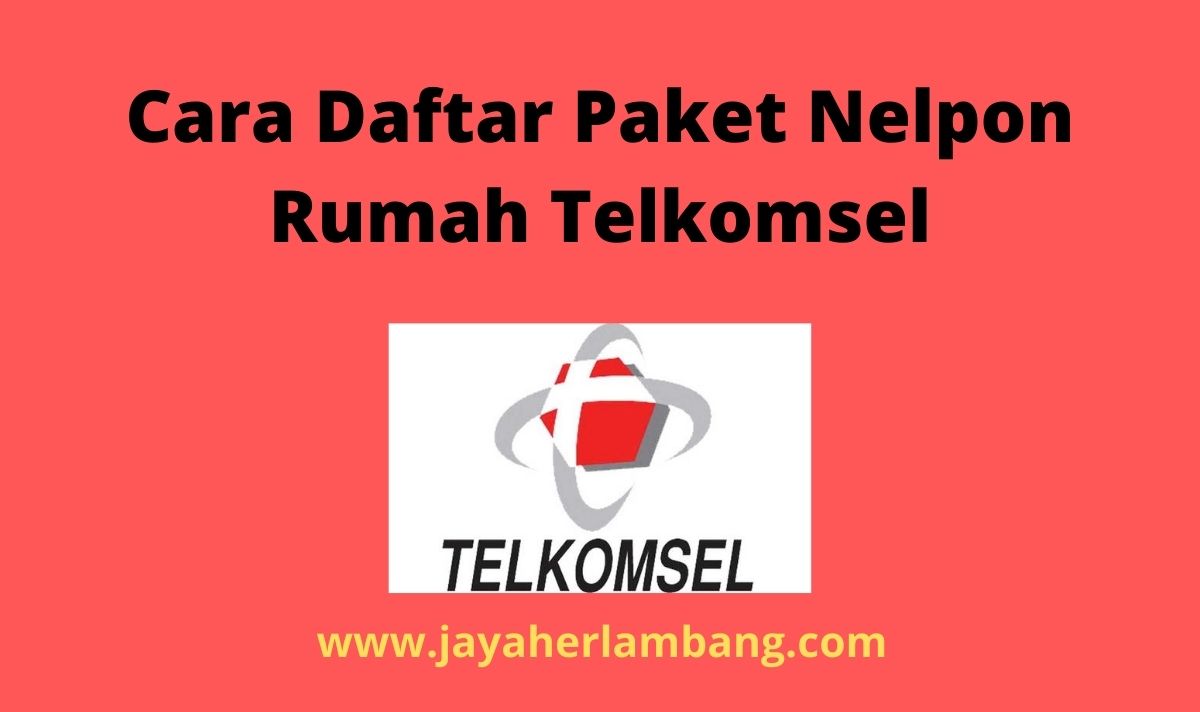 Paket Nelpon Rumah Kartu As 2020. Cara Daftar Paket Nelpon Rumah Telkomsel Simpati Dan as